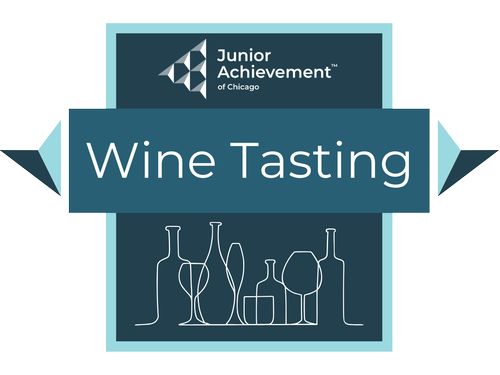 Junior Achievement of Chicago logo with Wine Tasting across in a banner. Underneath variety of wine bottles and glasses